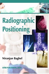 Radiographic Positioning