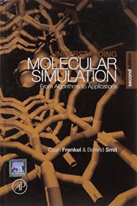 UNDERSTANDING MOLECULAR SIMULATION, 2ND EDITION
