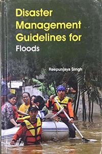 Disaster Management Guidelines for Floods