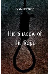 Shadow of the Rope