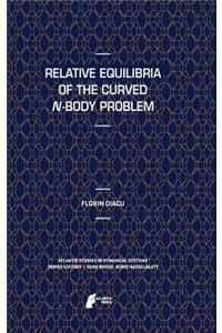 Relative Equilibria of the Curved N-Body Problem