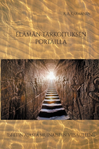 Elämän tarkoituksen portailla