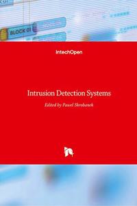 Intrusion Detection Systems