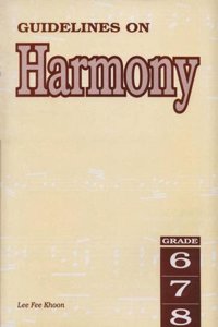 Guidelines on Harmony Grades 6 to 8