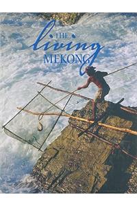 The Living Mekong
