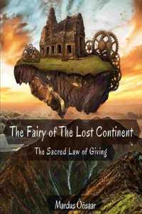 The Fairy Of The Lost Continent
