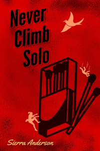 Never Climb Solo