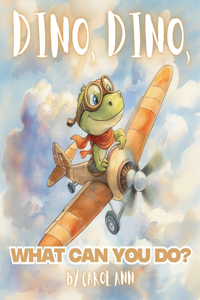 Dino, Dino, what can you do?