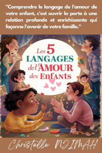 Les 5 Langages de L'amour Des Enfants