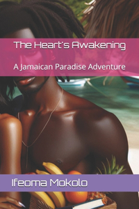 Heart's Awakening
