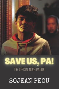 Save Us, Pa!