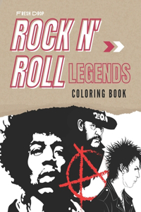 Rock N' Roll Music Legends Coloring Book