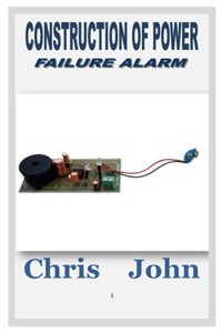 Construction of Power Failure Alarm