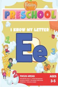 Peetleberry Preschool - I Know My Letter E