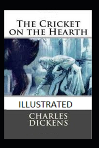 The Cricket on the Hearth Illustrated
