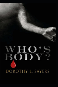 Whose Body? by Dorothy Leigh Sayers illustrated edition