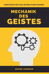 Mechanik Des Geistes