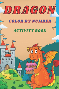 Dragon Color by Number Activity Book