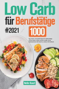 Low Carb für Berufstätige #2021