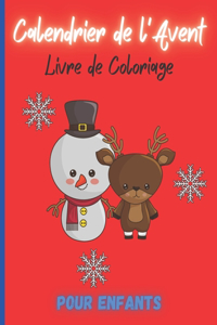 Calendrier de l'Avent - Coloriage de l'Avent