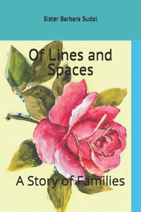 Of Lines and Spaces