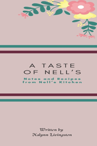 Taste of Nells