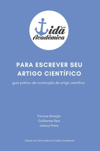 Para escrever seu artigo científico