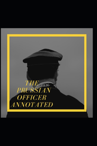 The Prussian Officer Annotated