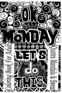 Mandala Quotes & Swear Coloring Book For Adult