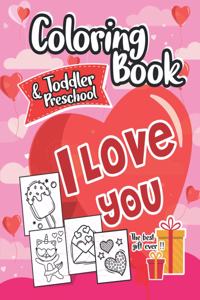 Coloring Book I Love You Toddlers and Preschool