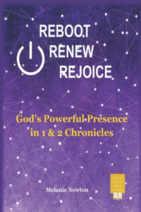 Reboot Renew Rejoice