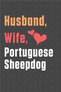 Husband, Wife, Portuguese Sheepdog