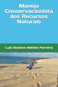 Manejo Conservacionista dos Recursos Naturais