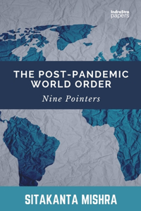 Post-Pandemic World Order
