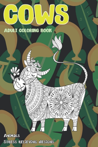 Adult Coloring Book Stress Relieving Designs - Animals - Cows