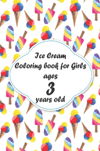 Ice Cream Coloring book for Girls ages 3 years old