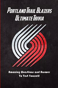 Portland Trail Blazers Ultimate Trivia