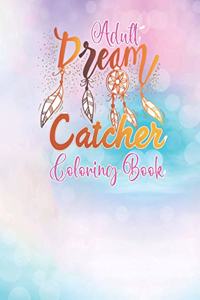 Adult Dream Catcher Coloring Book