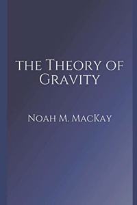 Theory of Gravity