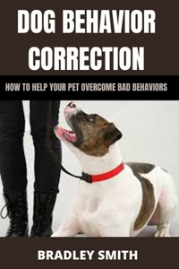 Dog Behavior Correction