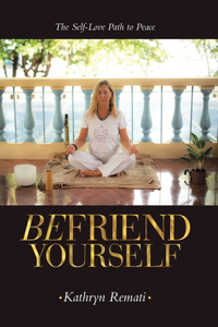 Befriend Yourself