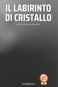 Il Labirinto di Cristallo