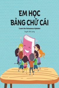 Em Học Bảng Chữ Cái