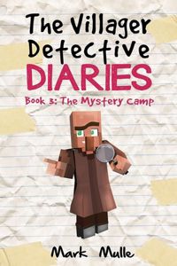Villager Detective Diaries Book 3