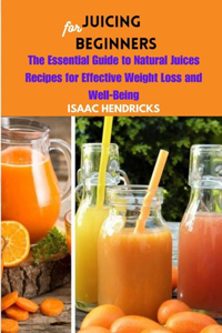 Juicing for Beginners