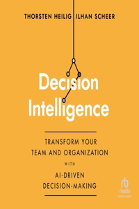 Decision Intelligence