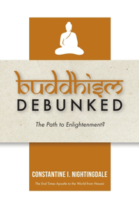 Buddhism Debunked