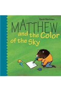 Matthew and the Color of the Sky Little Book