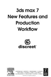 3ds Max 7 New Features and Production Workflow