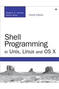 Shell Programming in Unix, Linux and OS X